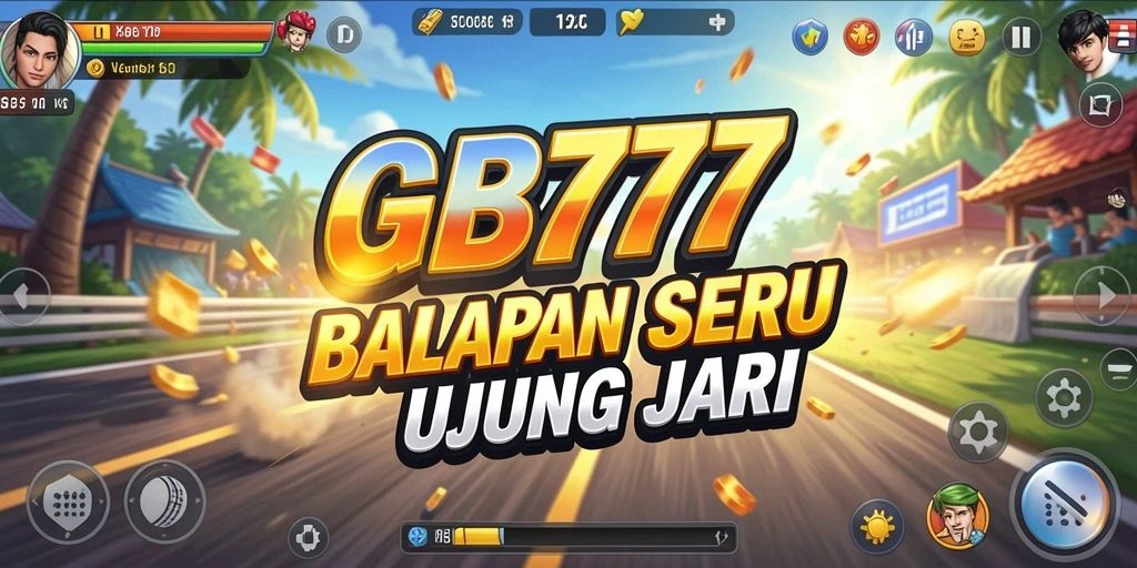 Tampilan gameplay GB777 dengan aksi balapan yang mendebarkan.